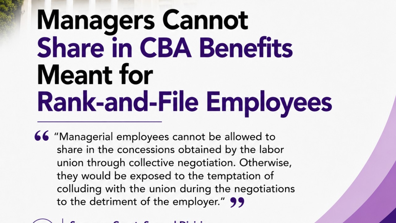 SC: Managers Cannot Share in CBA Benefits Meant for Rank-and-File Employees