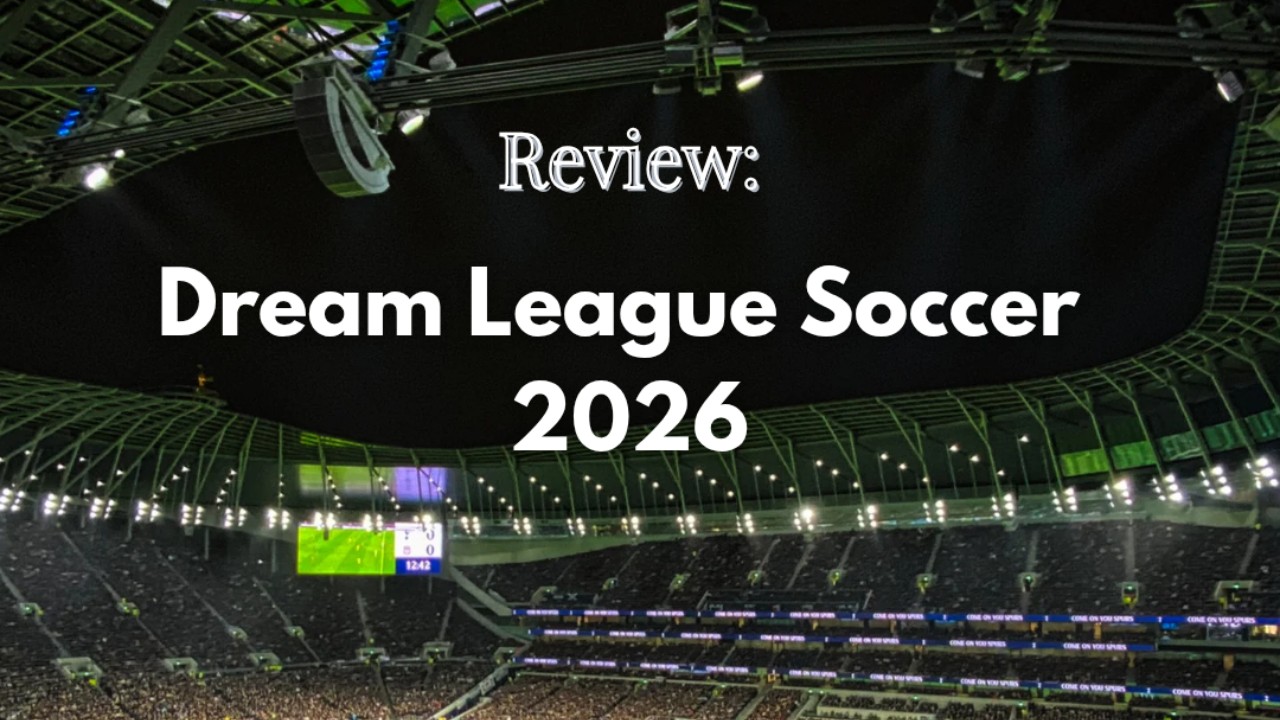 Review: Dream League Soccer 2026 (DLS26) | dlsurf